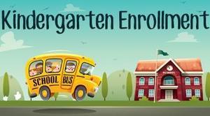 Kindergarten Enrollment Opens March 2